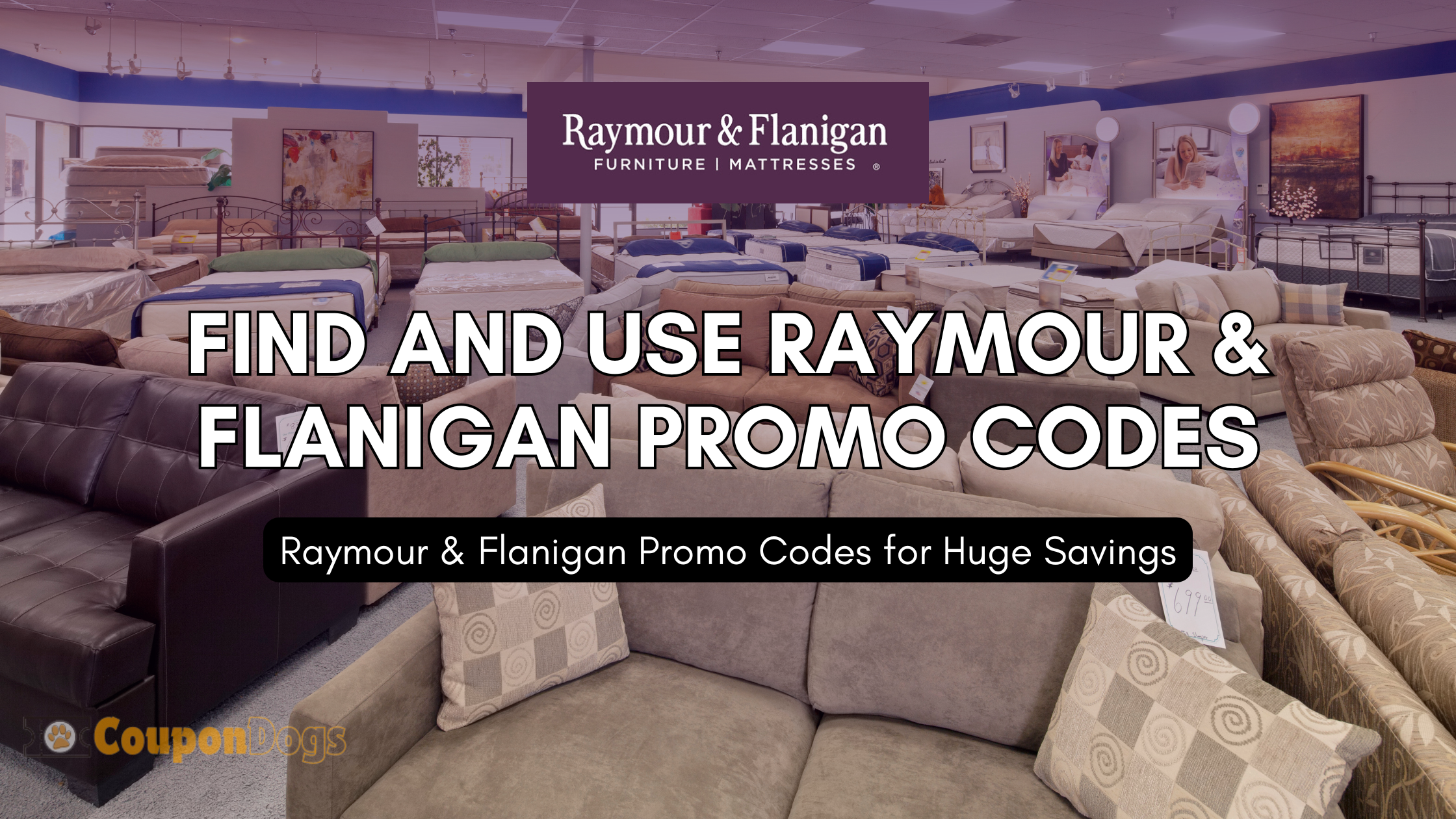 How to Find and Use Raymour & Flanigan Promo Codes for Huge Savings