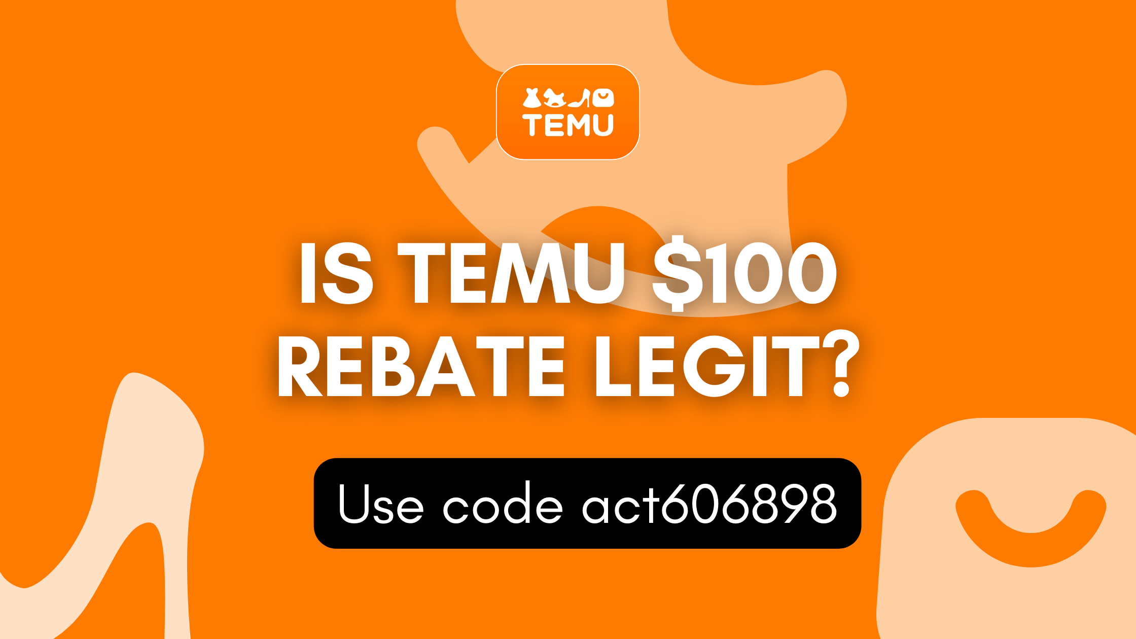 Is Temu $100 Rebate Legit? A Comprehensive Guide