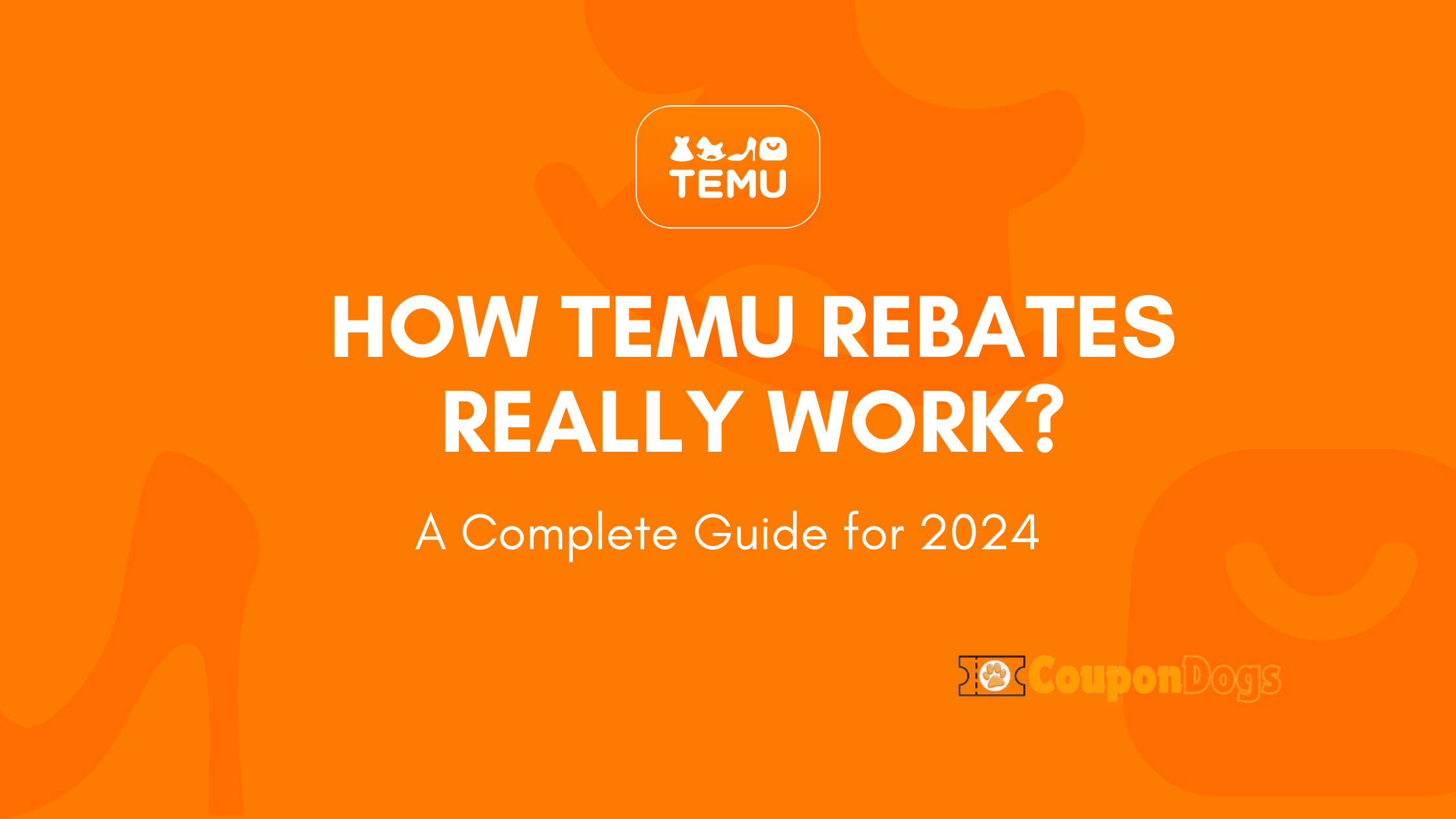 How Temu Rebates Really Work: A Complete Guide for 2024